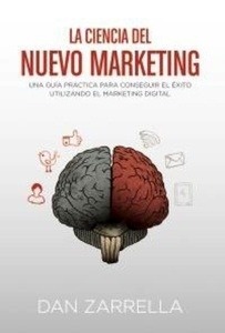 La ciencia del nuevo marketing