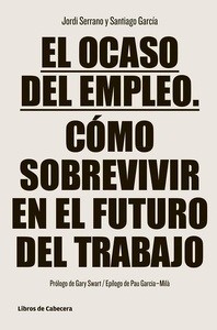 El ocaso del empleo