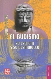 El budismo: su esencia y su desarrollo