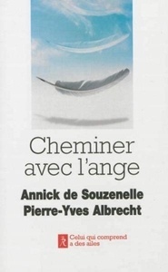 Cheminer avec l'ange