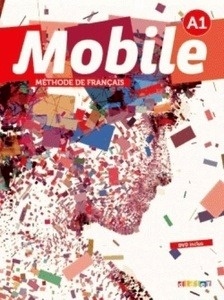 Mobile A1 Livre d'élève  + CD +DVD. NE