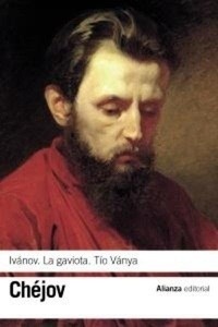 Ivánov / La gaviota / Tío Vania