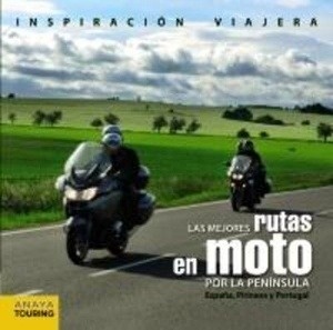 Las mejores rutas en moto por la Península