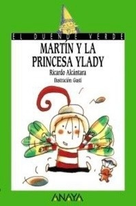 Martín y la princesa Ylady