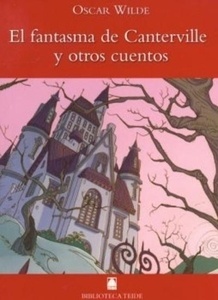 El fantasma de Canterville y otros relatos