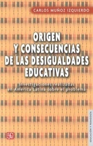 Origen y consecuencia de las desigualdades educativas