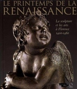 Le printemps de la renaissance (Catalogue Exposition Louvre)
