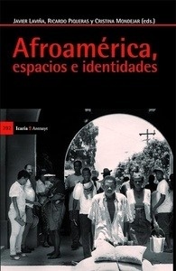 Afroamérica, espacios e identidades