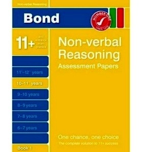Bond Non-verbal Reasoning Assessment Papers 10-11+ Years Book 1