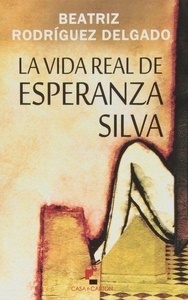 La vida real de Esperanza Silva