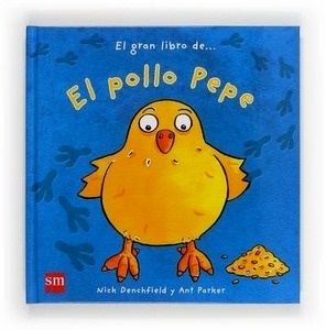 El gran libro del pollo Pepe