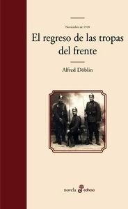 Noviembre de 1918. El regreso de las tropas del frente