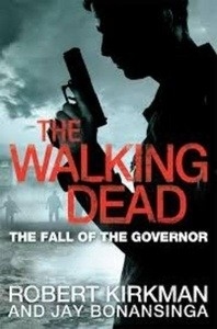 The Walking Dead: The Fall of the Governor