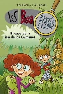 Los buscapistas 5. El caso de la isla de los caimanes