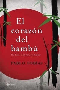 El corazón del bambú