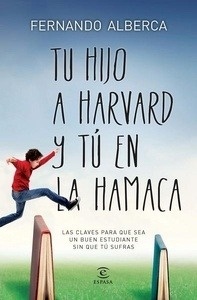 Tu hijo en Harvad y tú en la hamaca