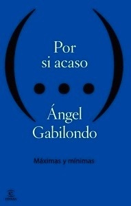 Por si acaso. Máximas y mínimas