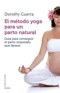 El método yoga para un parto natural