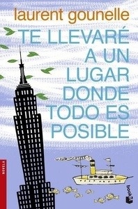 Te llevaré a un lugar donde todo es posible