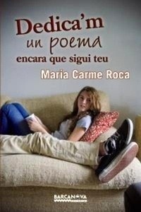 Dedica'm un poema encara que sigui teu