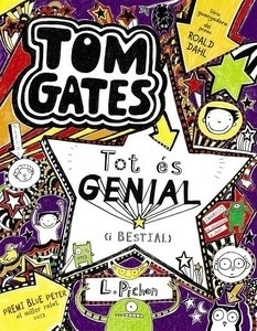 Tom Gates 5. Tot és genial (i bestial)