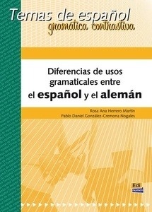 Diferencias de usos gramaticales entre el español y el alemán