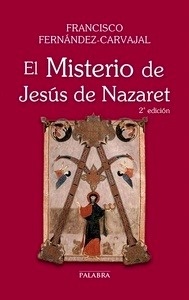 El Misterio de Jesús de Nazaret