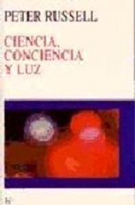 Ciencia, conciencia y luz