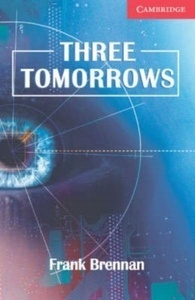 Three Tomorrows
