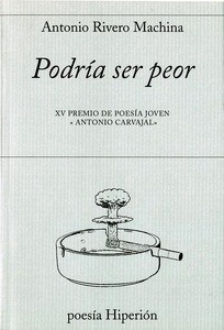 Podría ser peor