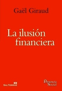 La ilusión financiera