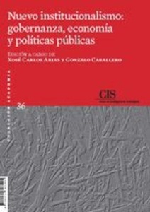 Nuevo institucionalismo. gobernanza, economía y políticas públicas