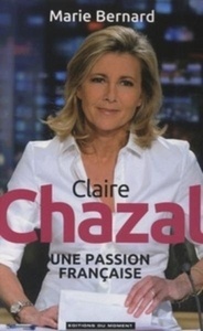 Claire Chazal, une passion française