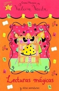 Valeria Varita. Lecturas mágicas y otras aventuras