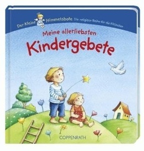 Meine allerliebsten Kindergebete