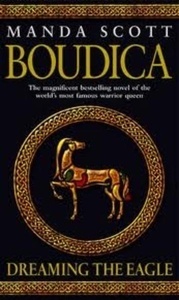 Boudica: Dreaming the Eagle