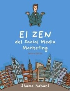 El Zen del Social Media Marketing