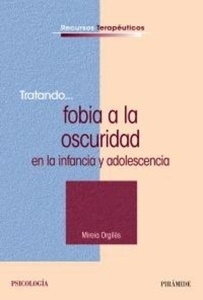 Tratando... fobia a la oscuridad en la infancia y adolescencia