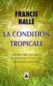 La condition tropicale