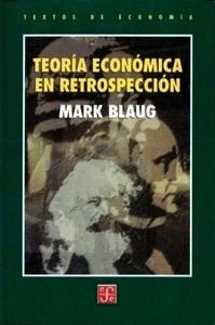 Teoría económica en retrospección