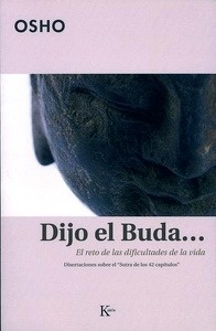 Dijo el Buda...