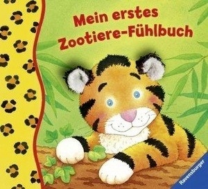 Mein erstes Zootiere-Fühlbuch