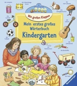 Mein erstes grosses Wörterbuch - Kindergarten