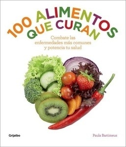 100 alimentos que curan