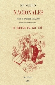 Episodios Nacionales 11, segunda serie (Primera edición ilustrada)