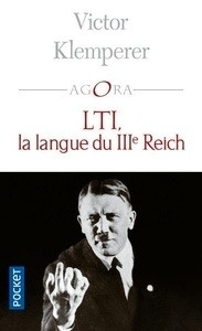 LTI. La langue du III Reich