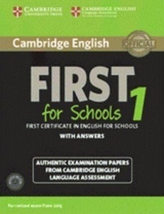 Cambridge English: First (FCE) for Schools 1 (2015 Exam) Student's Book Pack (Student's Book with Answers x{0026} CDs)