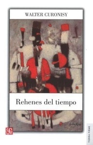 Rehenes del tiempo