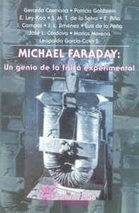 Michael Faraday: un genio de la física experimental