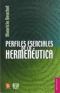 Perfiles esenciales de la hermenéutica